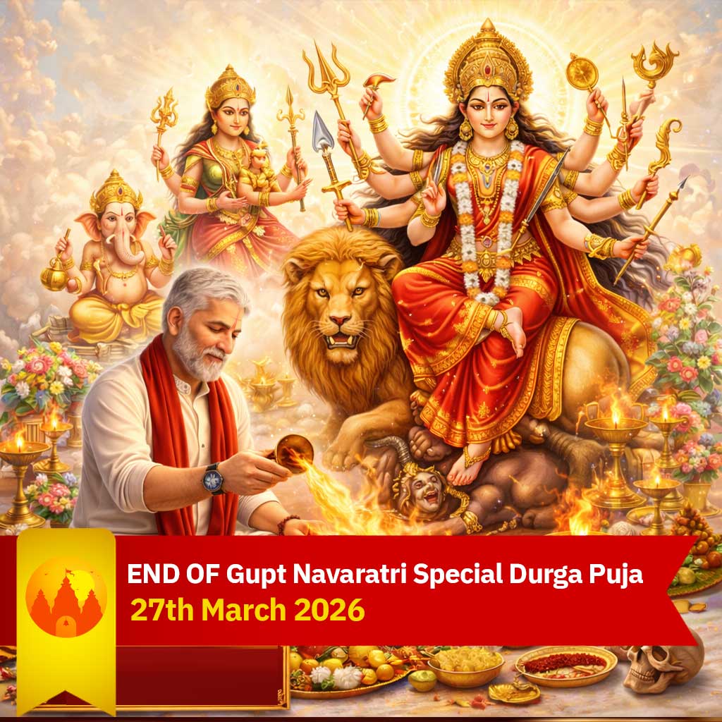 END OF Gupt Navaratri Special Durga Puja